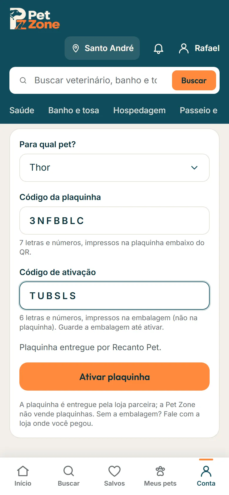 Tela Ativar plaquinha com o pet escolhido, o código da plaquinha e o código de ativação