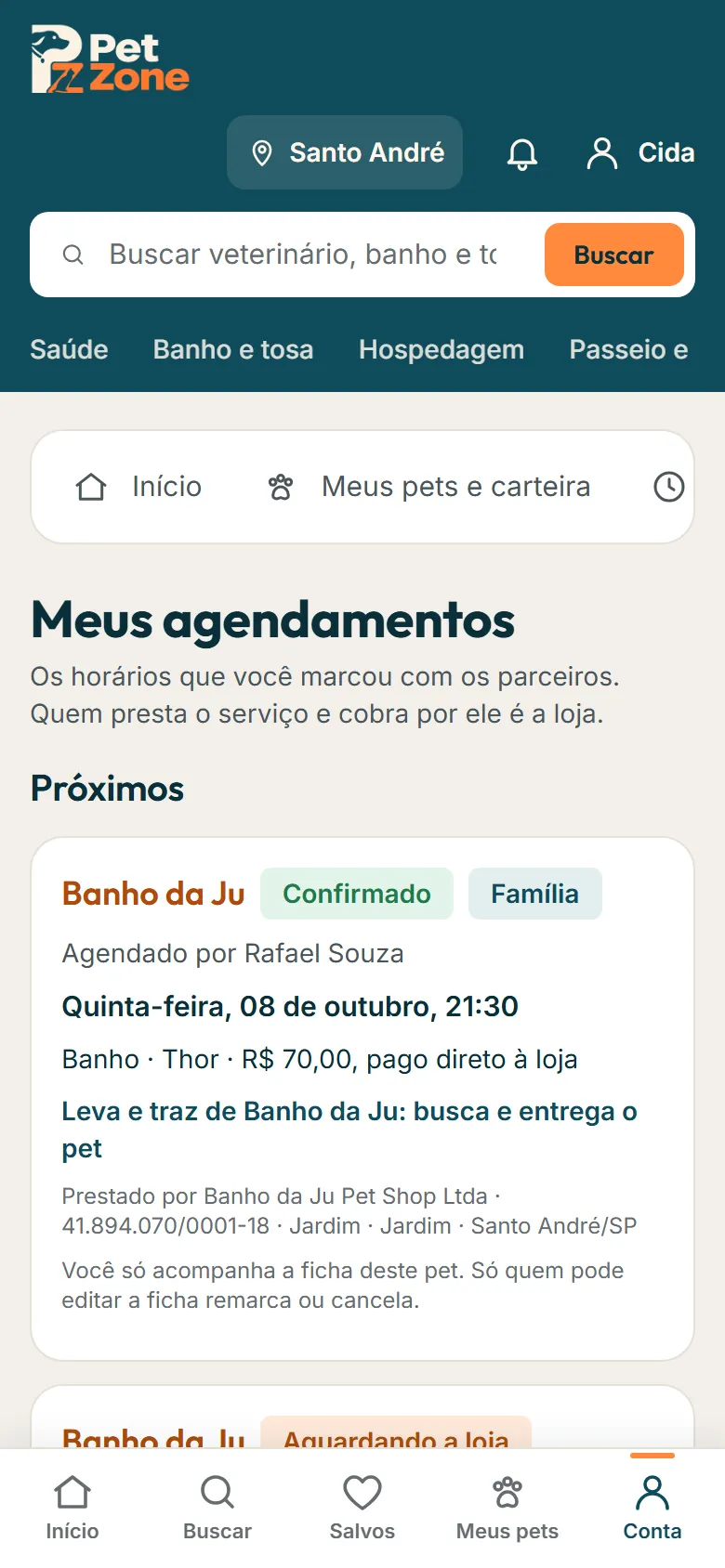 Agendamento feito por outra pessoa da família