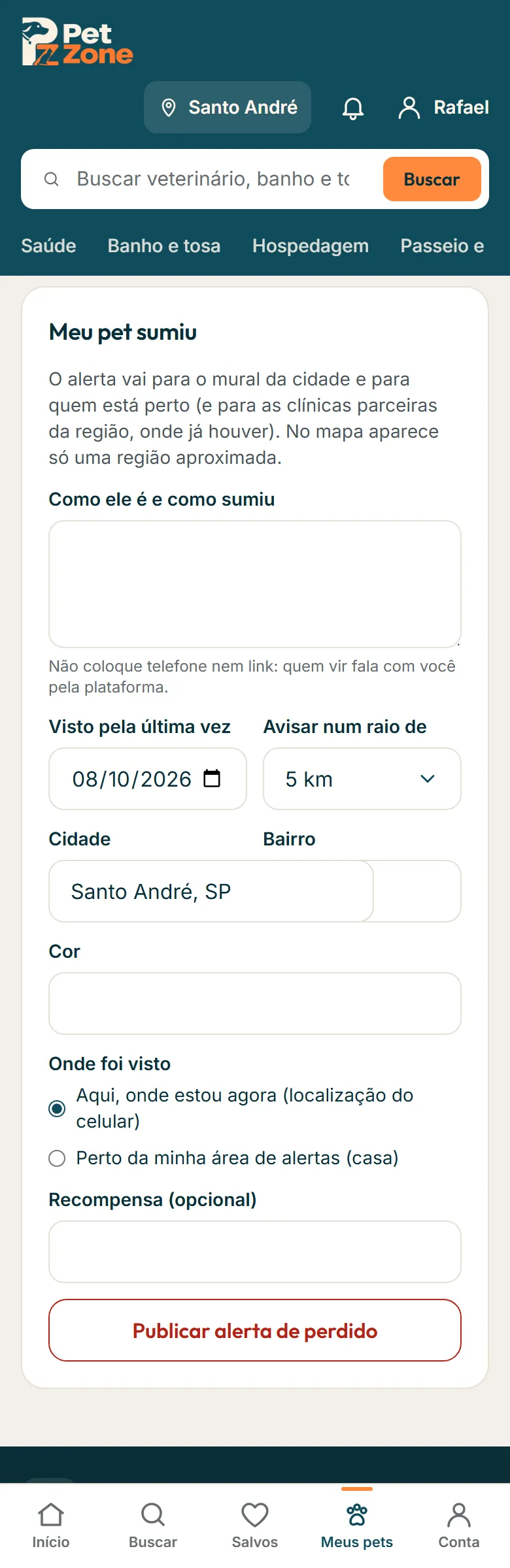 Formulário Meu pet sumiu com a descrição, o raio e onde foi visto